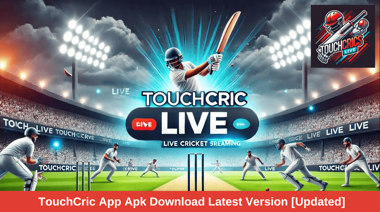 TouchCric App Apk Download Latest Version [Updated]